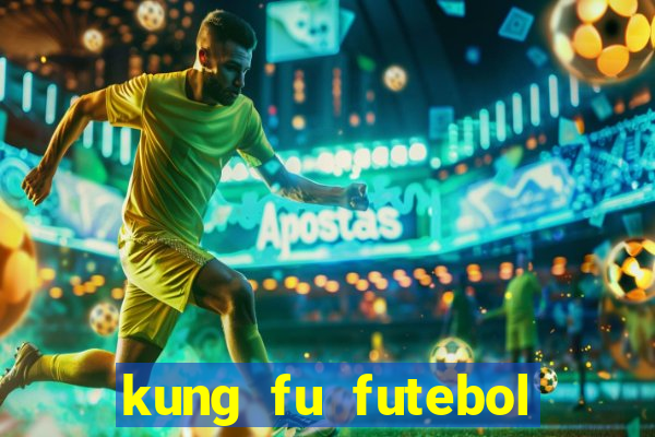 kung fu futebol clube assistir online